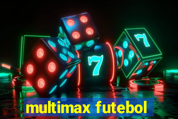 multimax futebol